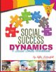 Social Success Dynamics: A Social Skills Workbook